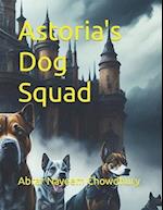 Astoria's Dog Squad 