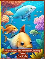 30- Beautiful Coloring Book for Kids 