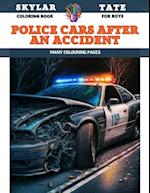 Coloring Book for boys - Police Cars after an accident - Many colouring pages 