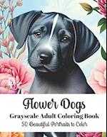 Flower Dogs - Grayscale Adult Coloring Book