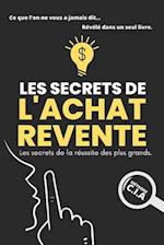 Les Secrets de l'Achat-Revente