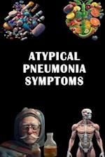 Atypical Pneumonia Symptoms 