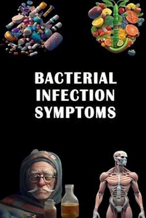 Bacterial Infection Symptoms