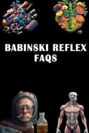 Babinski Reflex FAQs