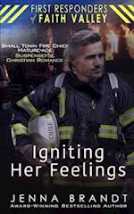 Igniting Her Feelings: Small Town Fire Chief, Mature-Age, Christian Suspenseful Romance 