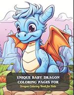 Unique Baby Dragon Coloring pages for: Dragon Coloring Book for Kids 