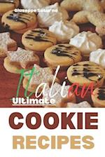 The Ultimate Italian Cookie Recipes Book