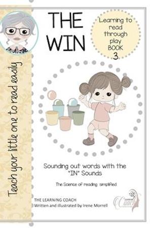 THE WIN: Decodable book and lessons : Teach your child to read easily