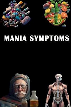 Mania Symptoms: Spot the Signs of Mania - Understand Bipolar Disorder and Support Mental Health!