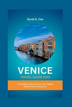 venice travel guide 2023