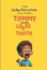 Tommy And The Loose Tooth 