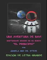 Una Aventura de Navi Manténgase Seguro En Su Mundo El Principio Edición de Letra Grande