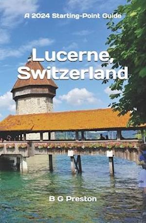 Lucerne, Switzerland