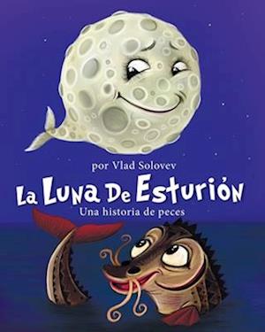 La Luna de Esturión