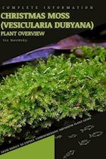 Christmas Moss (Vesicularia dubyana): From Novice to Expert. Comprehensive Aquarium Plants Guide 