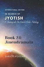 Jinendramala: A Journey into the World of Vedic Astrology 