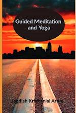 Guided Meditation and Yoga 