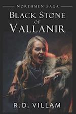 Northmen Saga: Black Stone of Vallanir: An Action & Adventure Epic Fantasy Novel 