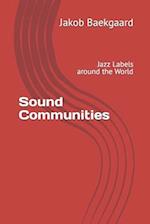 Sound Communities: Jazz Labels around the World 