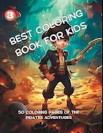 Best Coloring Book for Kids: Pirates Adventures 