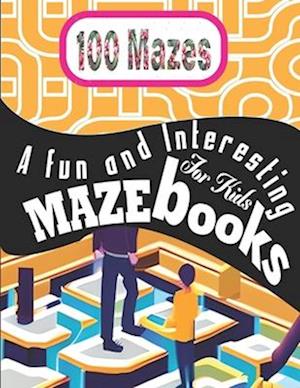 A Fun and Interesting Maze Books For Kids: To increase the cognitive capacity of the children