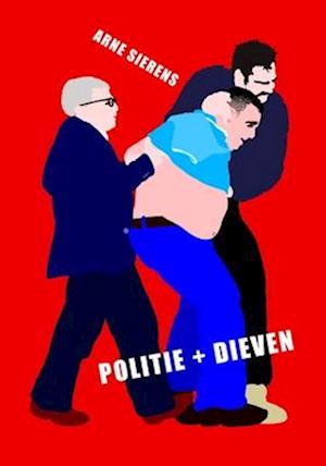 Politie + Dieven