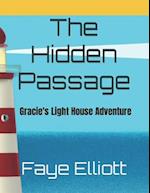 The Hidden Passage: Gracie's Light House Adventure 