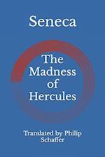 The Madness of Hercules 