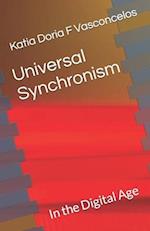 Universal Synchronism: In the Digital Age 