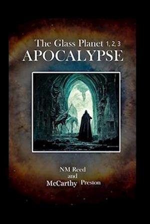 Apocalypse: Book 3 Gwydion's Bible of the Glass Planet