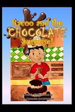 Racoo and the chocolate surprise! 