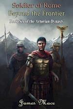 Soldier of Rome: Beyond the Frontier 