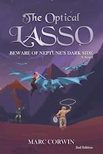 The Optical Lasso: Beware of Neptune's Dark Side (2nd Edition) 