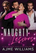 Naughty Lessons: An Age Gap, Student Teacher Reverse Harem Romance 