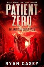 Patient Zero: A Post Apocalyptic Zombie Thriller 