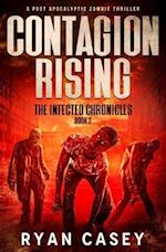 Contagion Rising: A Post Apocalyptic Zombie Thriller 