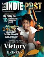 THE INDIE POST | VICTORY BRINKER | AUGUST 05, 2023 ISSUE VOL 2 