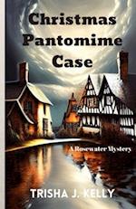 Christmas Pantomime Case 