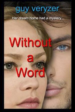 Without A Word: A cozy mystery