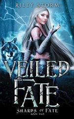 Veiled Fate 