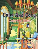 Calm And Cozy Coloring Book 