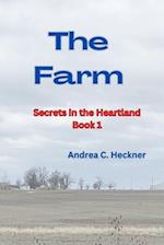 The Farm: Secrets in the Heartland Series-Book 1 