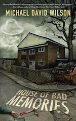 House of Bad Memories 