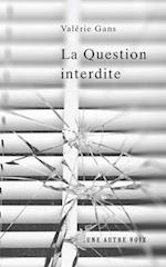 La Question interdite