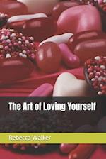 The Art of Loving Yourself 