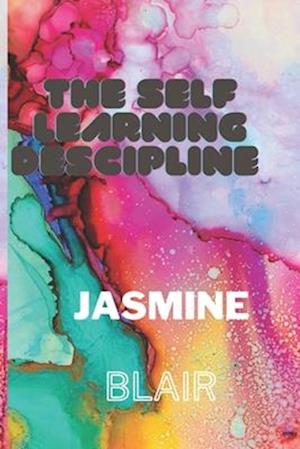 The self learning descipline