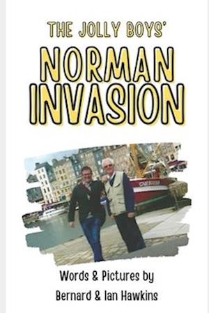 The Jolly Boys' Norman Invasion