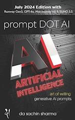 Prompt DOT AI(Artificial Intelligence): Art of writing Generative AI Prompts 