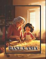 Pasta Ama: A Touching Culinary Adventure for Children 