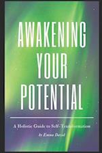 Awakening Your Potential